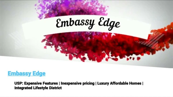 Embassy edge | Location | Price | Amenities