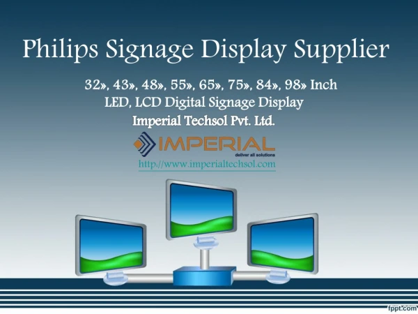 Philips Signage Display Supplier