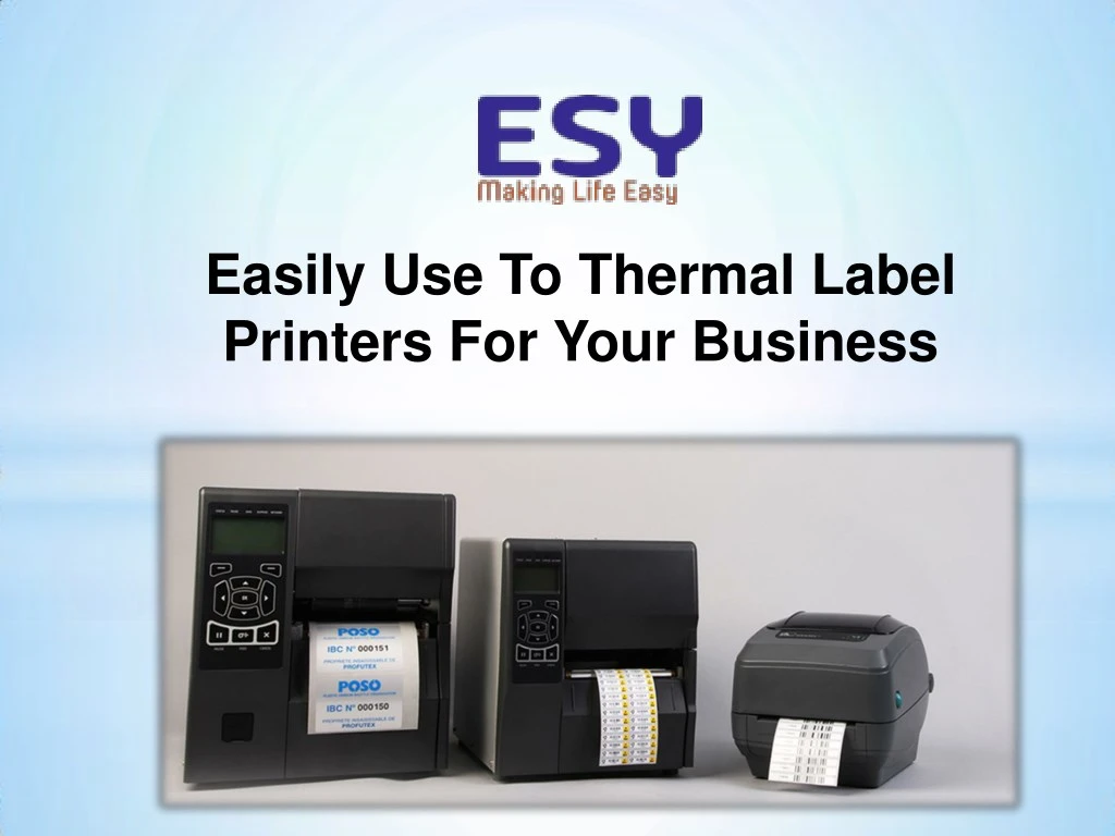 easily use to thermal label printers for your