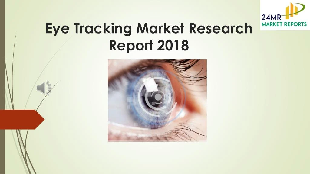 eye tracking market research report 2018