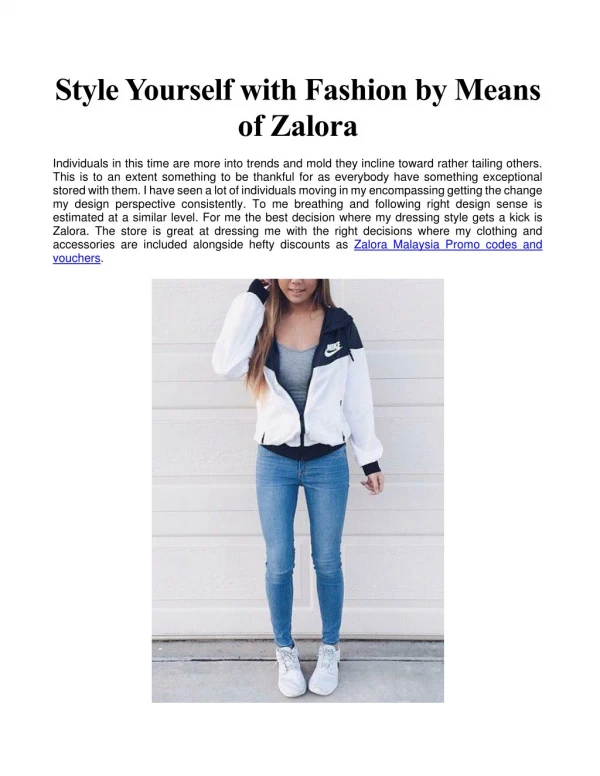 Style Yourself with Fashion by Means of Zalora