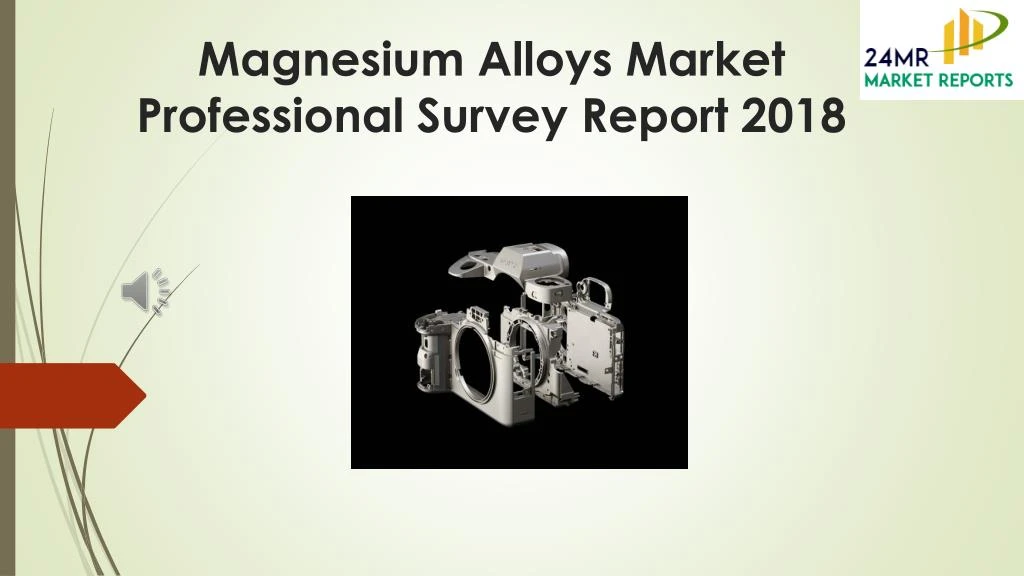 magnesium alloys market professional survey report 2018