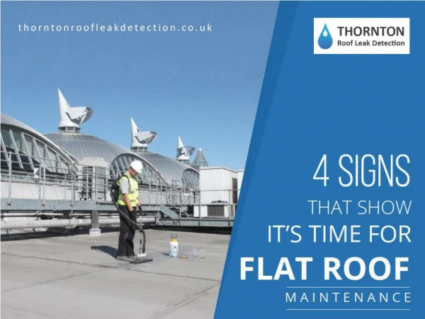 Flat Roof Leak Detection UK - Signs for Flat Roof Maintenance