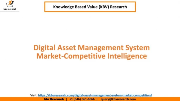 Digital Asset Management System Market - Competition Intelligence