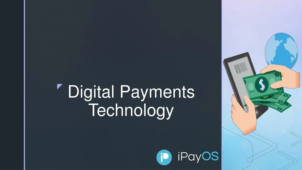 digital payments technology