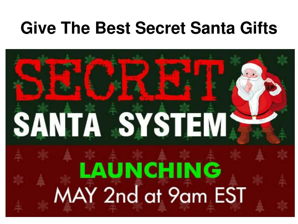 give the best secret santa gifts