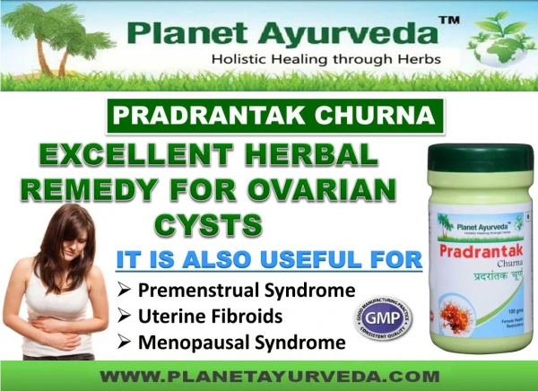 Excellent Natural Remedy For Ovarian Cysts Treatment - Pradrantak Churna