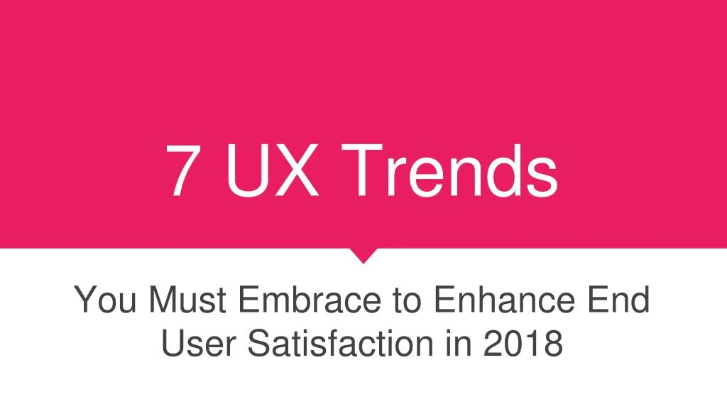 7 ux trends