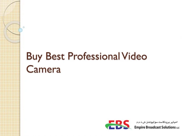 Best professional video camera