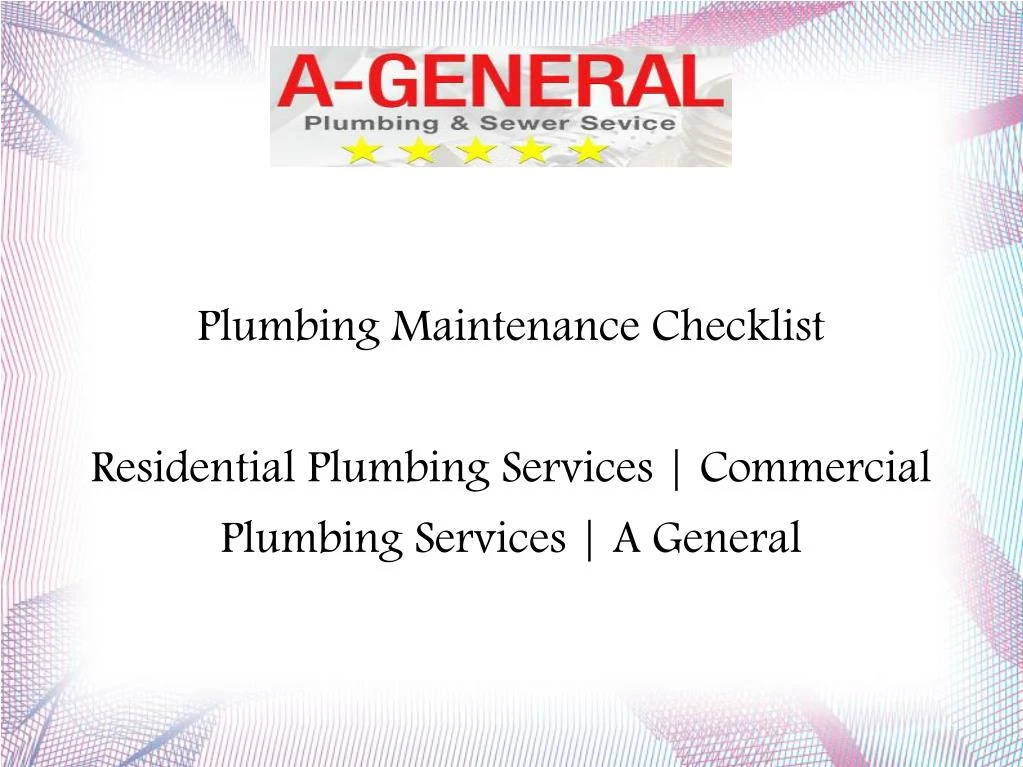 plumbing maintenance checklist residential plumbing services commercial plumbing services a general