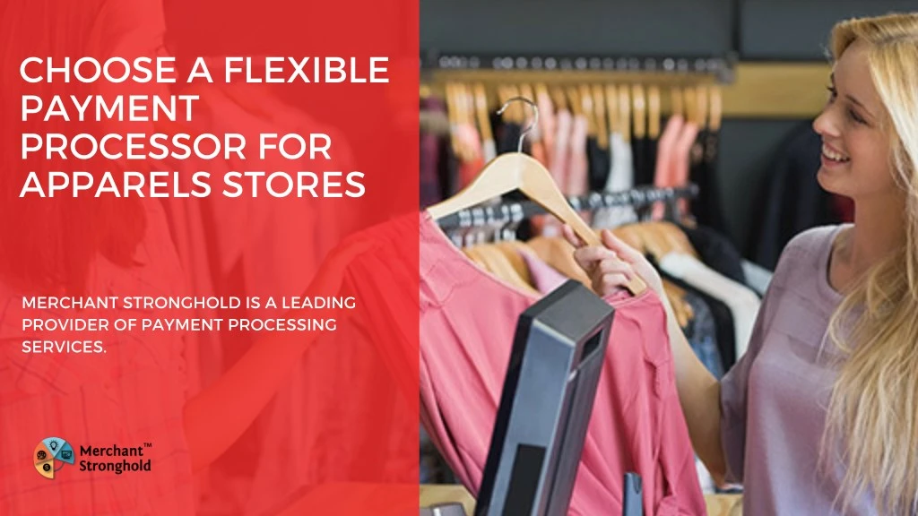 choose a flexible payment processor for apparels