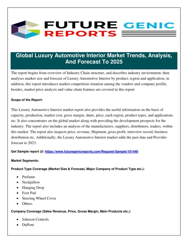 Global Luxury Automotive Interior Market Research Report by Product Type, Application, Regions and Outlook 2018-2023