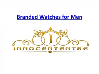 Branded Watches for Men