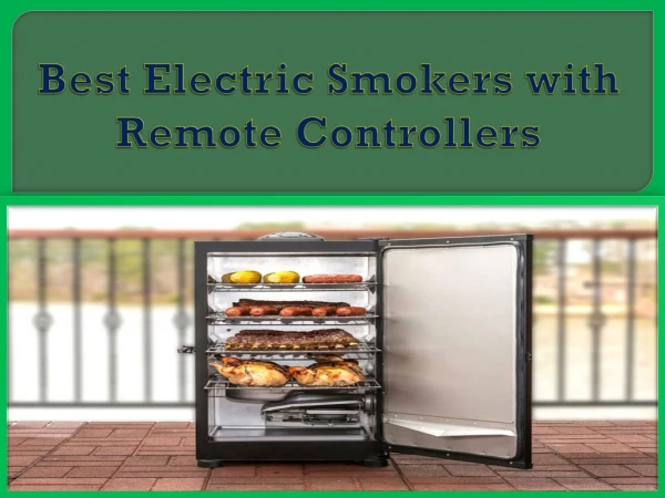 Best Electric Smokers with Remote Controllers