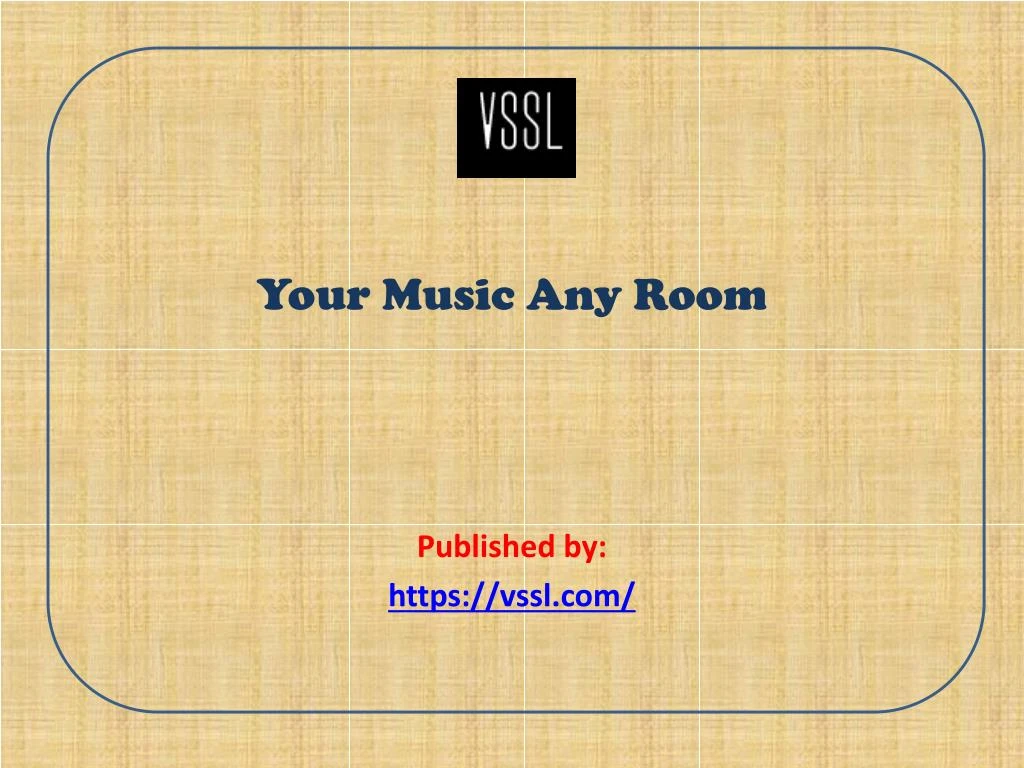 your music any room published by https vssl com
