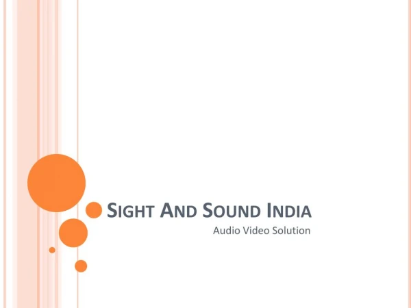 Sight And Sound India - Audio Video Solution Provider