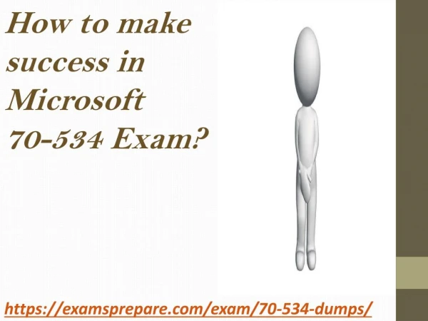 Microsoft 70-534 Braindumps | Download 100% Latest and Updated Microsoft 70-534 Exam Questions Answers