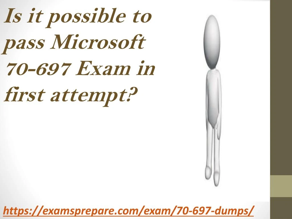 is it possible to pass microsoft 70 697 exam