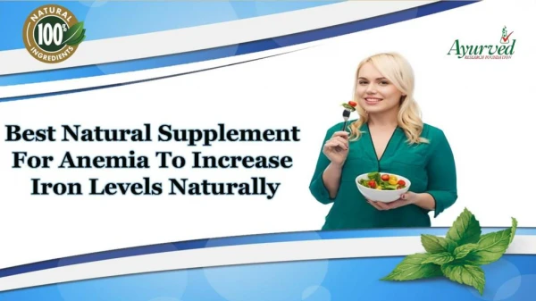 Best Natural Supplement for Anemia to Increase Iron Levels Naturally