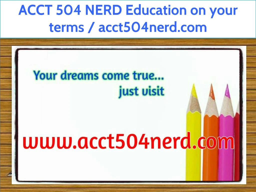 acct 504 nerd education on your terms acct504nerd