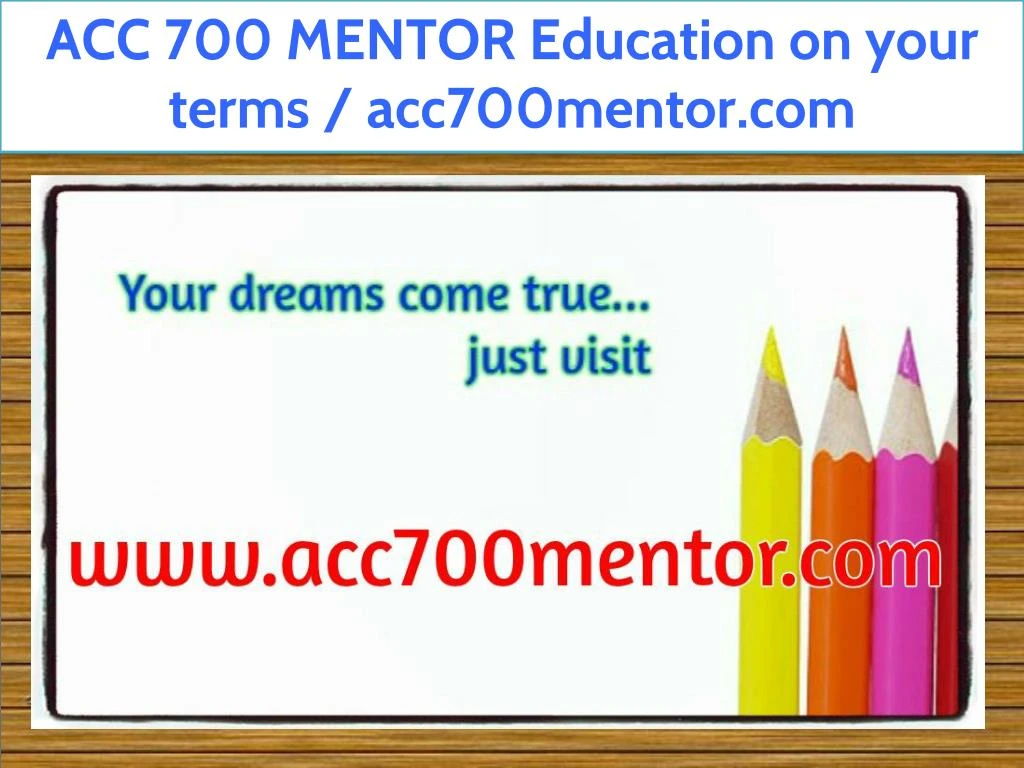 acc 700 mentor education on your terms