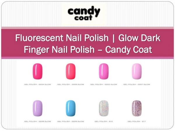 Fluorescent Nail Polish | Glow Dark Finger Nail Polish – Candy Coat