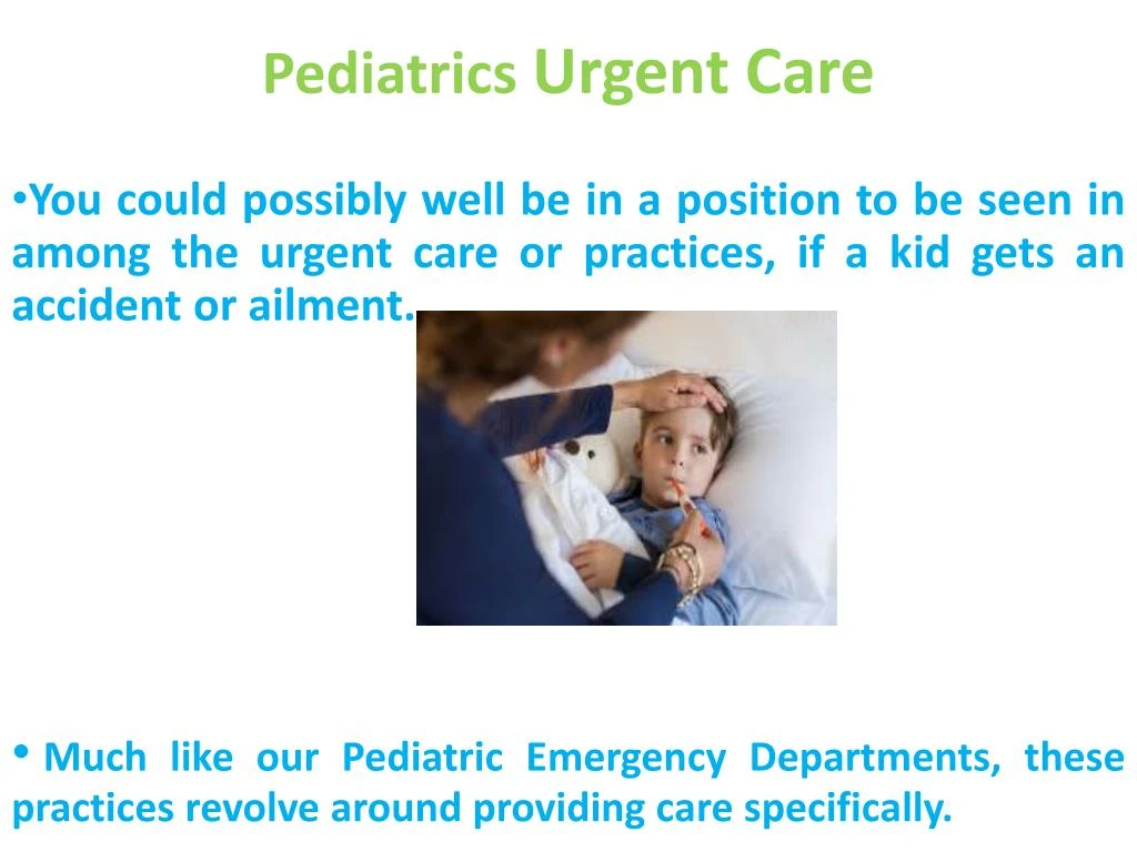 pediatrics urgent care