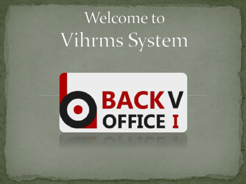 welcome to vihrms system