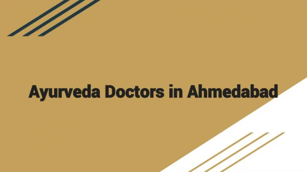 Ayurveda Doctors in Vastrapur, Ahmedabad