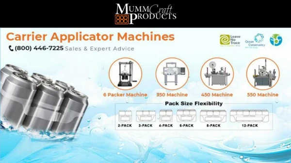 Carrier Applicator Machines - MummCraft Products