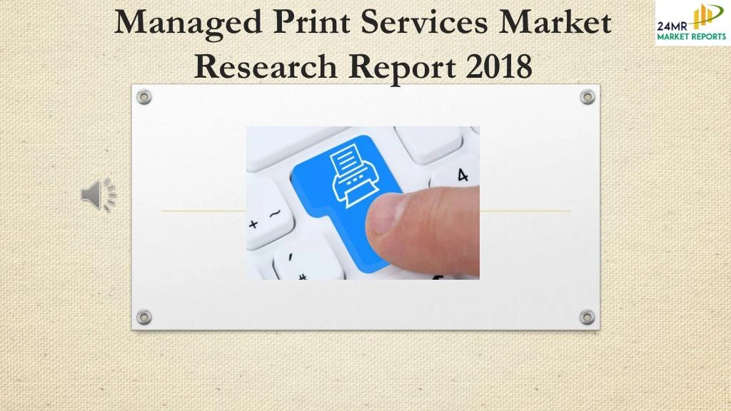 managed print services market research report 2018