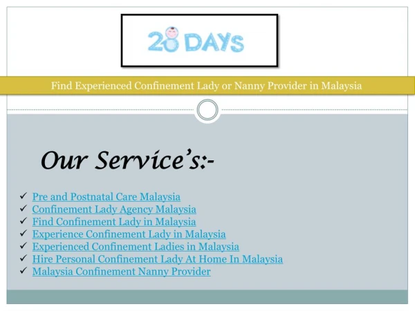 Find Experienced Confinement Lady or Nanny Provider in Malaysia