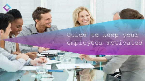 Tips to motivate your Employee