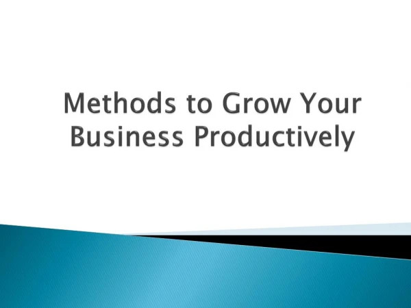 Tips on how to grow your business