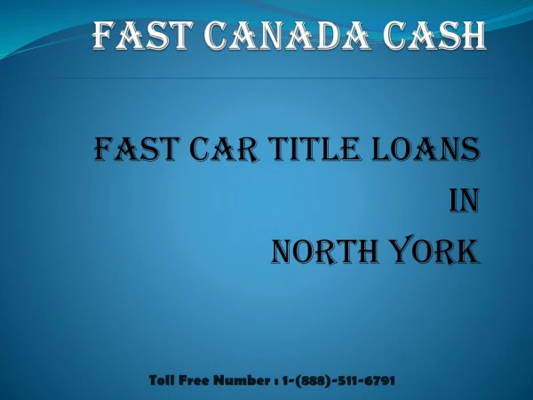 Get Loans without Any Job Requirements : Car Title Loans North York