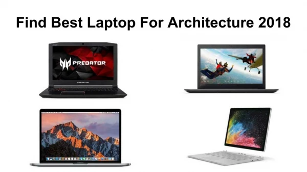Top 10 Best Laptop For Architecture Students 2018