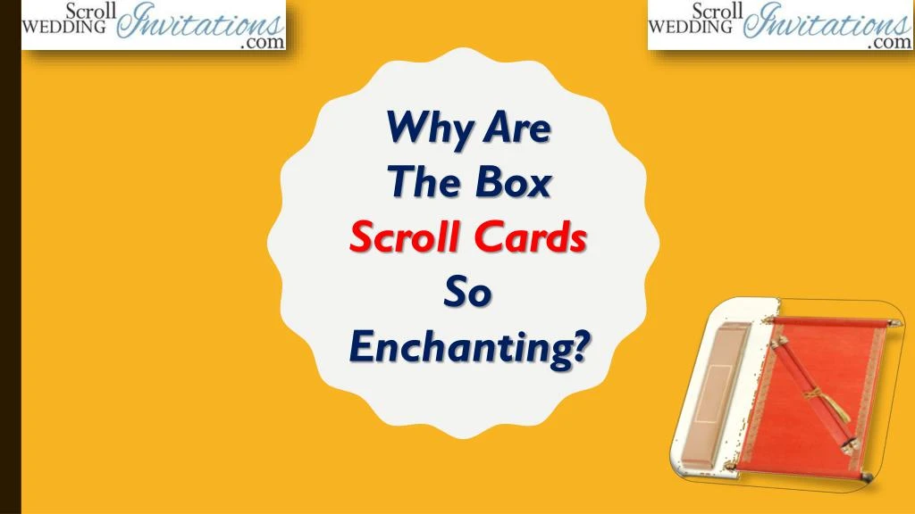 why are the box scroll cards so enchanting
