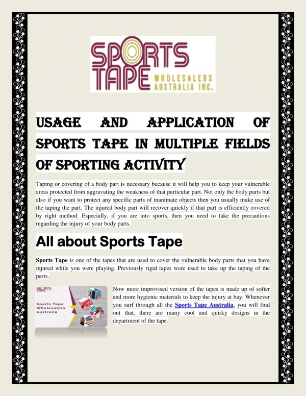 Usage And Application Of Sports Tape In Multiple Fields Of Sporting Activity