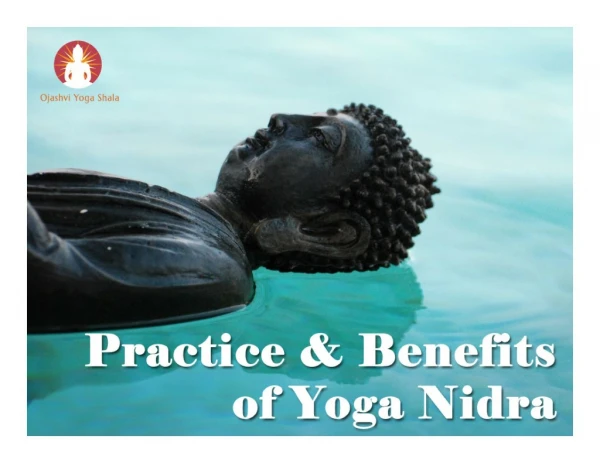 Prectice and Benefits of Yoga Nidra