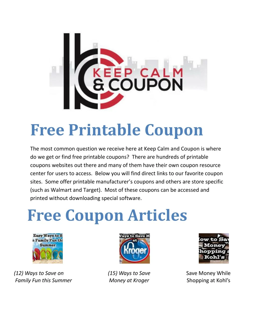 free printable coupon the most common question