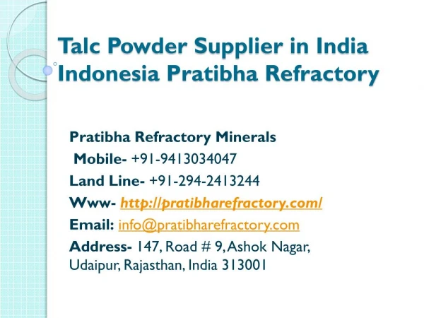 Talc Powder Supplier in India Indonesia Pratibha Refractory