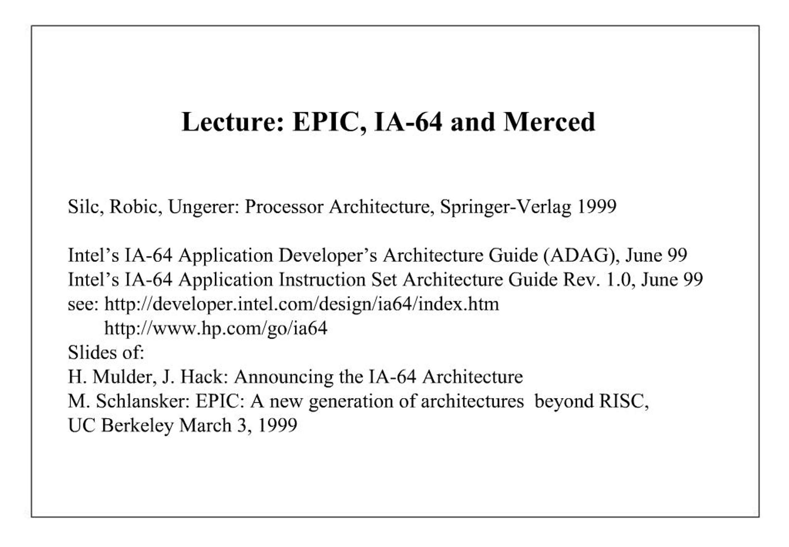 PPT - Lecture: EPIC, IA-64 and Merced PowerPoint Presentation, free ...