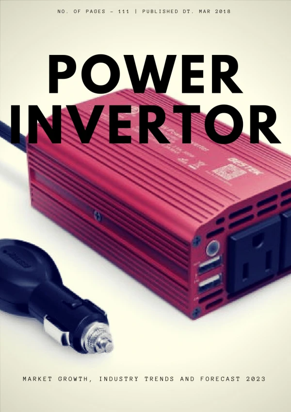India Power Inverter Market Growth, Industry Trends and Forecast 2023