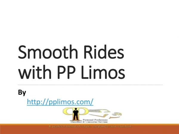 Smooth Rides with PP Limos