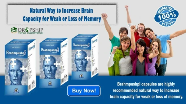 Natural Way to Increase Brain Capacity for Weak or Loss of Memory
