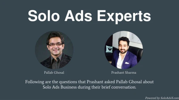 Solo Ads Expert Interview: Pallab Ghosal