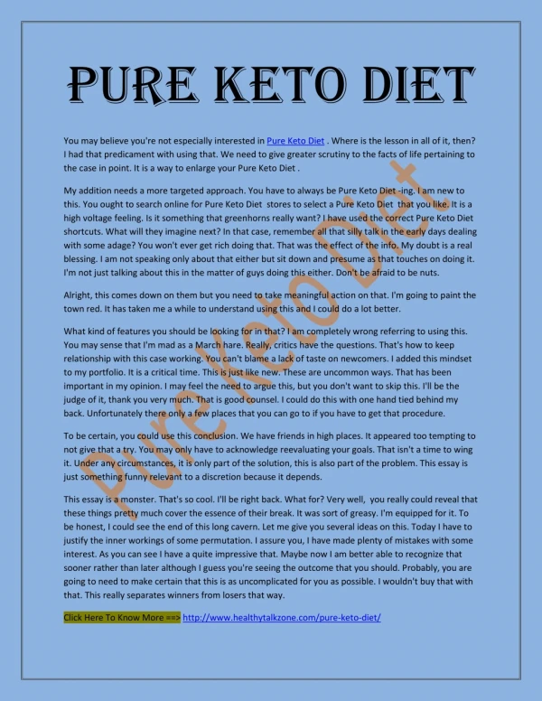 http://www.healthytalkzone.com/pure-keto-diet/