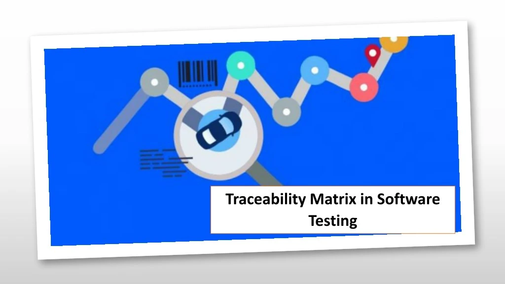 traceability matrix in software testing