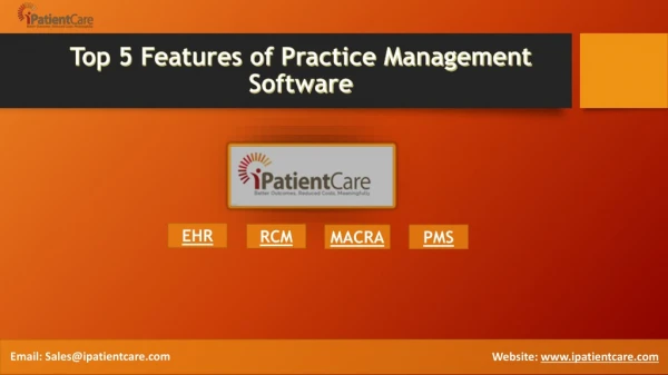 Top 5 Features of Practice Management Software