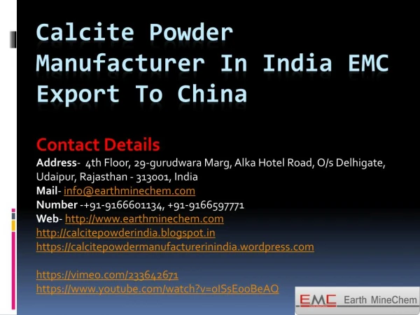Calcite powder Manufacturer in India EMC Export to China